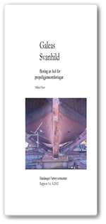 Rapport - Boring av hull for propellgjennomføring på Svanhild